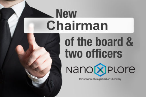 NEW CHAIRMAN OF THE BOARD AND THE APPOINTMENT OF TWO NEW OFFICERS New Chairman of the board @NanoXplore